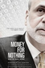 Watch Money for Nothing: Inside the Federal Reserve 9Movies