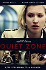 Watch The Quiet Zone 9Movies