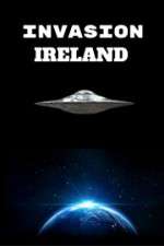 Watch Invasion Ireland 9Movies