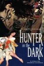 Watch Hunter in the Dark 9Movies