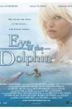Watch Eye of the Dolphin 9Movies
