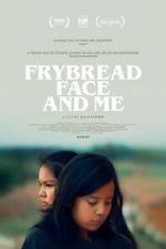 Watch Frybread Face and Me 9Movies