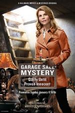 Watch Garage Sale Mystery: Guilty Until Proven Innocent 9Movies