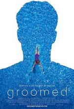 Watch Groomed 9Movies