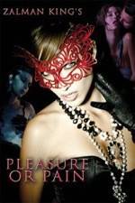 Watch Pleasure or Pain 9Movies
