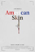 Watch American Skin 9Movies