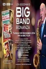 Watch Len Goodmans Big Band Bonanza 9Movies