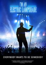 Watch I\'m an Electric Lampshade 9Movies