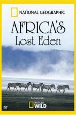 Watch National Geographic Africa's Lost Eden 9Movies