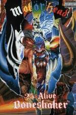 Watch Motorhead  25 & Alive Boneshaker 9Movies