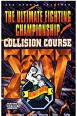 Watch UFC 15: Collision Course 9Movies