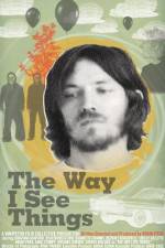 Watch The Way I See Things 9Movies