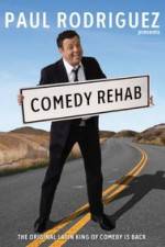 Watch Paul Rodriguez & Friends Comedy Rehab 9Movies