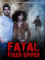 Watch Fatal Fixer Upper 9Movies