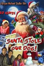 Watch Santa Stole Our Dog: A Merry Doggone Christmas! 9Movies