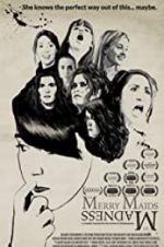 Watch The Merry Maids of Madness 9Movies