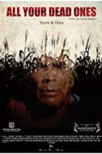 Watch All Your Dead Ones 9Movies