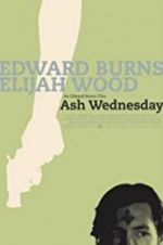 Watch Ash Wednesday 9Movies