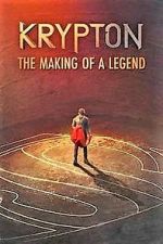 Watch Krypton: Making of the Legend 9Movies