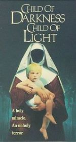 Watch Child of Darkness, Child of Light 9Movies