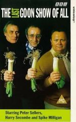 Watch The Last Goon Show of All 9Movies