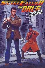 Watch Snake Eater II The Drug Buster 9Movies