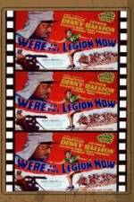 Watch We're in the Legion Now 9Movies