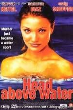 Watch Head Above Water 9Movies