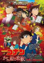 Watch Meitantei Conan: Karakurenai no raburet� 9Movies