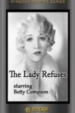 Watch The Lady Refuses 9Movies