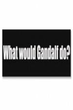 Watch What Would Gandalf Do? 9Movies