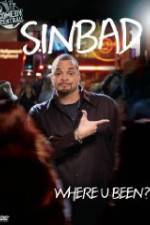 Watch Sinbad Where U Been 9Movies