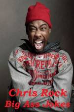 Watch Chris Rock: Big Ass Jokes 9Movies