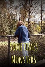 Watch Sometimes Monsters (Short 2019) 9Movies
