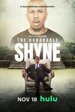 Watch The Honorable Shyne 9Movies