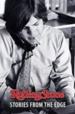 Watch Rolling Stone: Stories from the Edge 9Movies