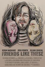 Watch Friends Like These 9Movies