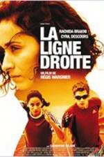 Watch La ligne droite 9Movies