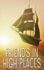 Watch Friends in High Places 9Movies
