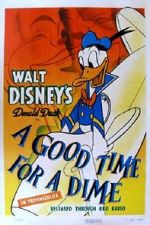 Watch A Good Time for a Dime (Short 1941) 9Movies
