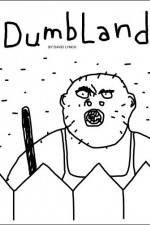 Watch DumbLand 9Movies