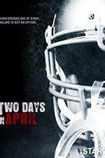 Watch Two Days in April 9Movies