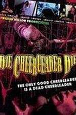 Watch Die Cheerleader Die 9Movies
