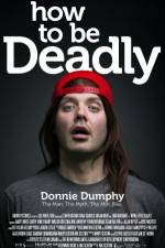 Watch How to Be Deadly 9Movies