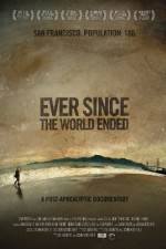 Watch Ever Since the World Ended 9Movies