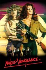 Watch Naked Vengeance 9Movies