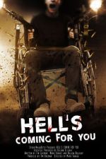 Watch Hell\'s Coming for You 9Movies