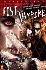 Watch Fist of the Vampire 9Movies