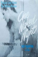 Watch One Naked Night 9Movies