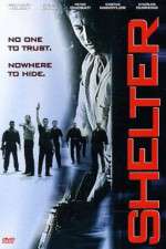 Watch Shelter 9Movies